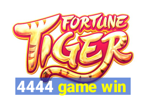4444 game win